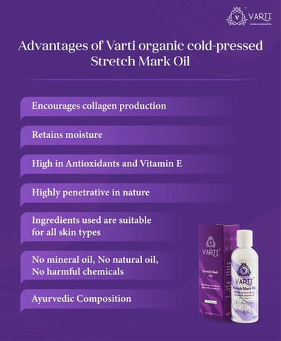 VARTI -AYUSH Certified, Parabens & Sulphate Free Stretch Mark Oil, 100% Organic & Chemical free